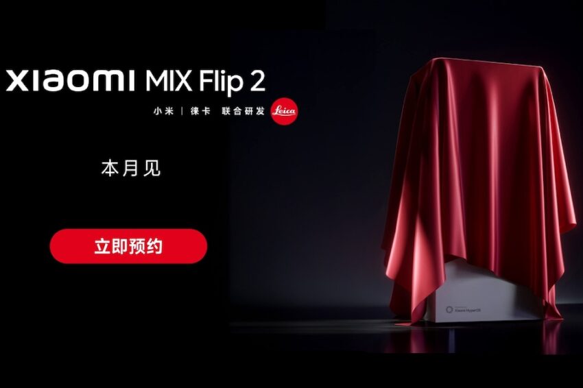 Xiaomi Mix Flip 2 Confirmed to Launch Later This Month With Leica-Branded Cameras